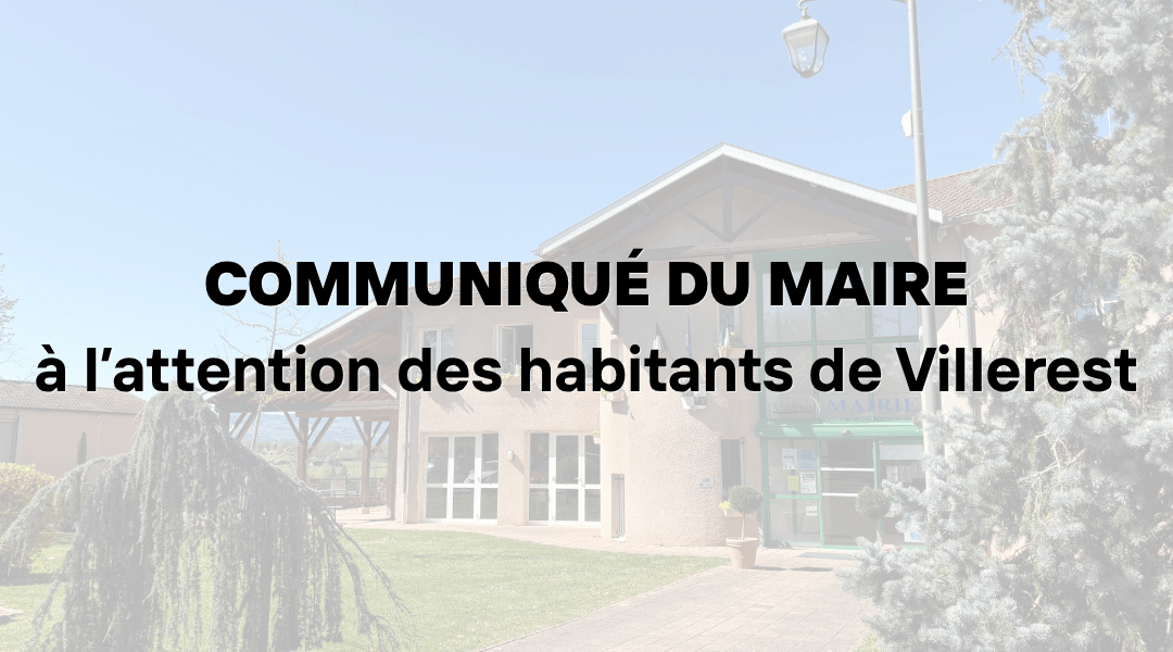 communiqué du maire à l'attention des habitants